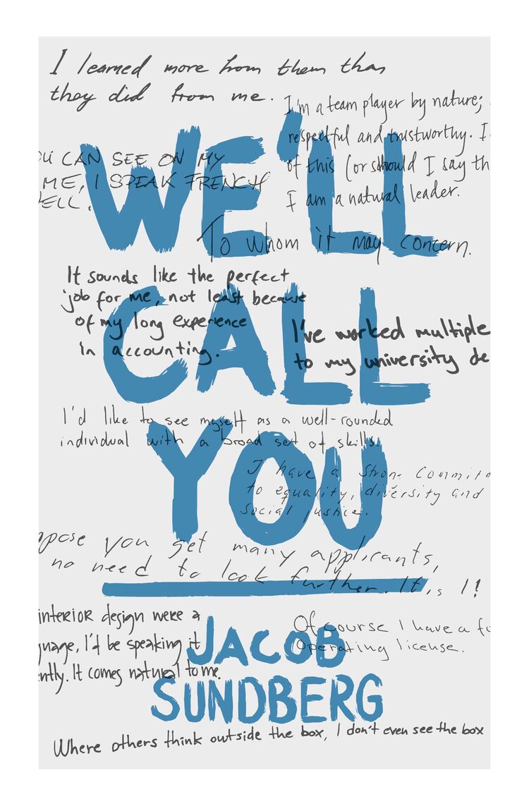 Book cover of We'll Call You by Jacob Sundberg, translated by Duncan J. Lewis: scrawled writing