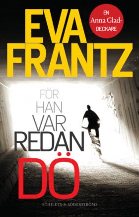 Book cover För han var redan dö