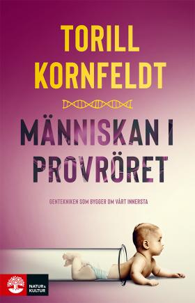 book cover The unnatural selection of our species (Swedish edition)