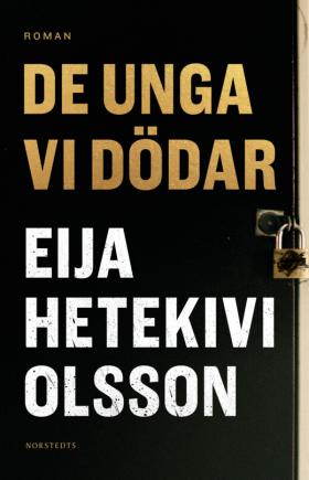 Book cover of De unga vi dödar