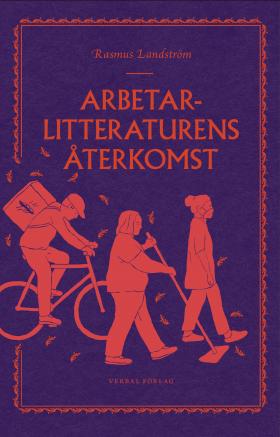 book cover of Arbetarlitteraturens Återkomst
