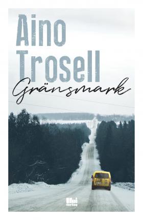 Book cover of Gränsmark