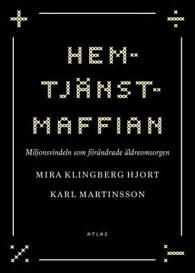 Book cover of Hemtjänstmaffian