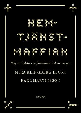 Book cover of Hemtjänstmaffian