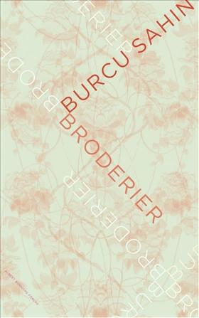 Book cover of Broderier by Burcu Sahin