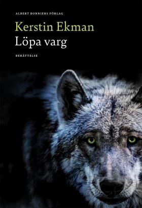 Book cover of Löpa varg by Kerstin Ekman