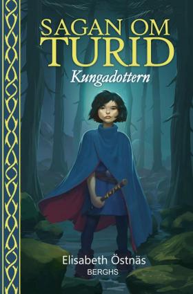 Book cover of Sagan om Turid by Elisabeth Östnäs