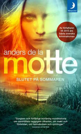 Book cover of Slutet på sommaren by Anders de la Motte