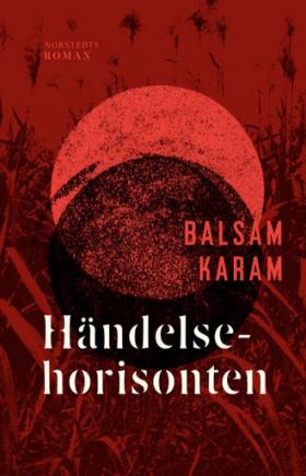 Book cover of Händelsehorisonten by Balsam Karam