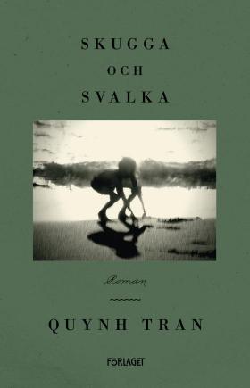 Book cover of Skugga och Svalka by Quynh Tran