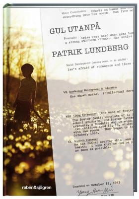 Book cover of Gul utanpå by Patrik Lundberg