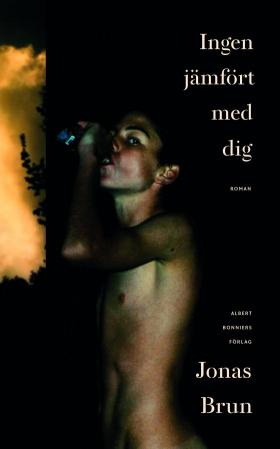 Book cover of Ingen jämfört med dig by Jonas Brun