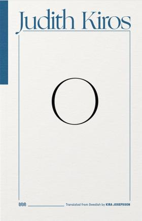 Book cover of O by Judith Kiros