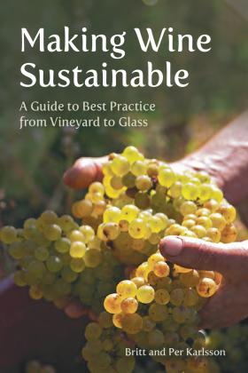 Book cover for Making Wine Sustainable by Britt Karlsson