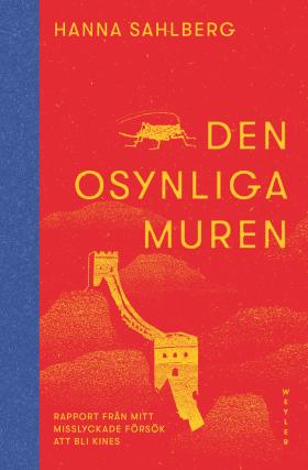 Book cover of Den osynliga muren by Hanna Sahlberg